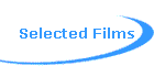 Selected Films